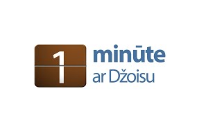 1 minūte ar Džoisu - Izbaudi gaidīšanu