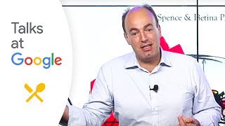 The Perfect Meal | Professor Charles Spence | Talks at Google
