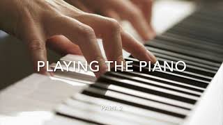 1 hour The beautiful piano music | Relaxing music | Study music...part 2