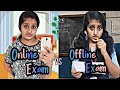 Online Exam vs Offline Exam....