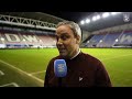 head coach comments michael duff reviews the 1 2 loss to wigan athletic.