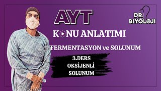 Fermentasyon ve Solunum | 3. Ders Oksijenli Solunum| #2025tayfa