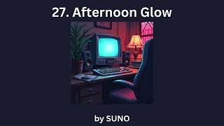 27.  Afternoon Glow