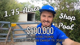 What $500,000 gets you in Texas! 1809 N Trinity Denton TX.  No Restrictions w Shop \u0026 Pool! Home Tour