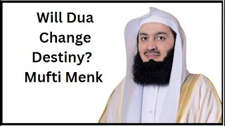 This Dua Will Change Your Life | Dua Can Change Your Destiny #muftimenk #lifechanging
