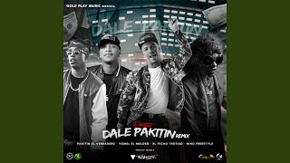 Dale Pakitin (Remix)