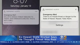 Ex-Hawaii State Worker Says He Thought Missile Threat Was Real