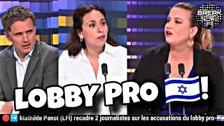 🔴➡️Mathilde Panot (LFI) recadre 2 journalistes sur le lobby pro-🇮🇱