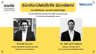 Süreklilikten Sürdürülebilirliğe - Dr. İzel Levi Coşkun