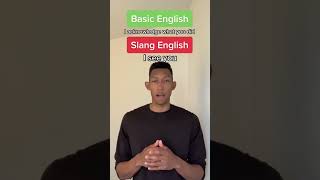 Basic English vs Slang English Terminology 🗣 #shorts