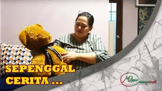 SEPENGGAL CERITA ...