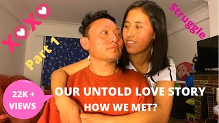 Our untold love story. How we met? Part 1|| Tibetan YouTuber