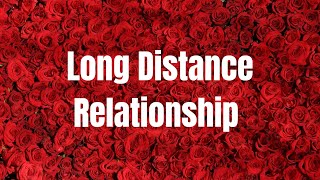 Long Distance Love Message / Love Letter For Someone Special 💖💖💖