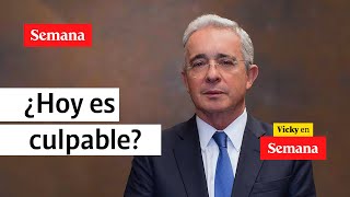 ¿Álvaro Uribe Vélez es culpable ante la justicia? Abogados dan su punto de vista | Vicky en Semana