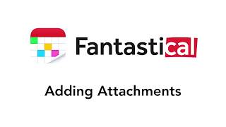 Fantastical - Adding Attachments to Events