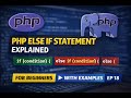 PHP Else If Statement Explained | PHP Tutorial