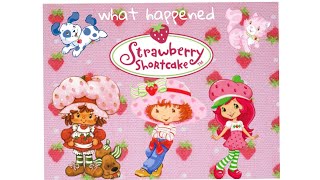 A deep dive into strawberry shortcake (what happened to her)