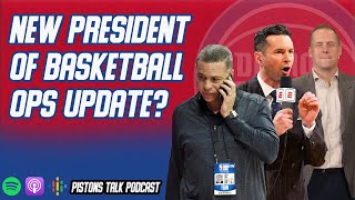 Detroit Pistons Have New Candidates For President Of Basketball Ops? Pistons Talk Podcast
