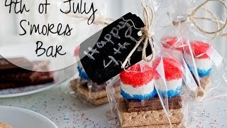 4th of July S'mores Bar \u0026 Party Favors