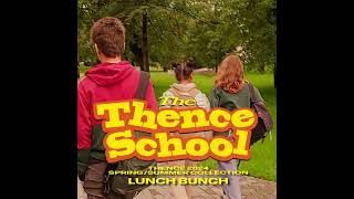 [THENCE] 24SS Teaser_Thence School