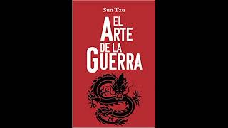 El arte de la guerra - Sun Tzu |AUDIOLIBRO|