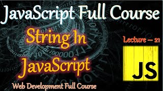 String In JavaScript | JavaScript Tutorial in Hindi.