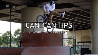 Can-Can Tips with Kevin Peraza