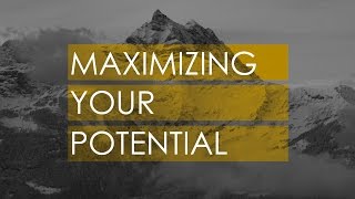 Maximizing Your Potential - Pastor Darrell Johns