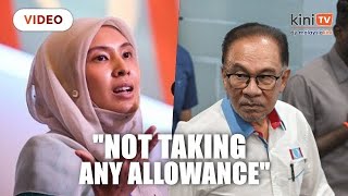 Anwar: Nurul Izzah is not taking any allowance