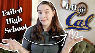 HIGH SCHOOL FAILURE GETS INTO UC BERKELEY?! | How I got in with a 2.2 GPA & no test scores