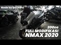 FULL MODIFIKASI MOTOR NMAX 2020 HEDON (200cc) !! Made By No Limitz