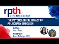 RPTH Research Recap | The Psychological Impact of Pulmonary Embolism