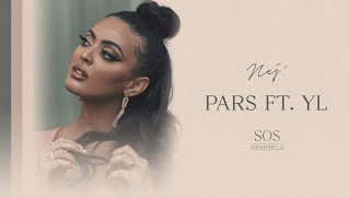 NEJ' - Pars feat. YL (Lyrics Video)