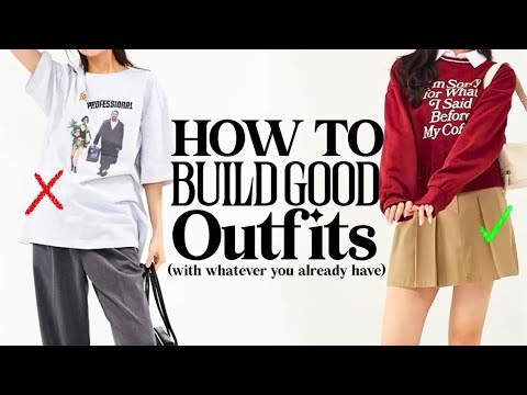 How do you make a perfect outfit?