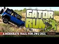 Gator Run  - Moderate Trail for Jeepin with Judd 2021