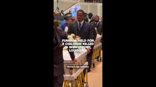 Funeral held for 8 children killed in Shreveport, Louisiana