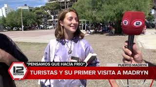 Turistas en Madryn por primera vez: \