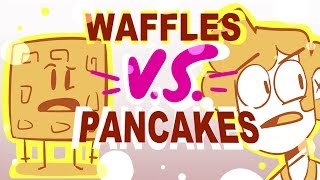 Waffles VS Pancakes - DAWN of BREAKFAST