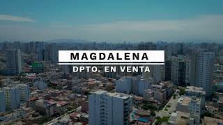 EN VENTA DEPARTAMENTO EN MAGDALENA / Century 21 Premium