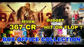 Box Office Collection Of Baaghi 3 , Thappad, Bhoot, SMZS, Malang, Tanhaji Movie Etc 2020