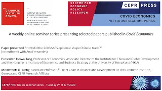 CEPR IHEID Online seminar series, 07/07 Heiwai Tang presents \