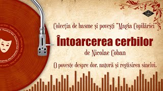 „Întoarcerea cerbilor” de Nicolae Coban | Povesti pe Vinil