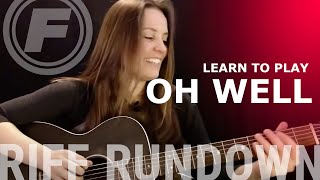 Learn To Play "Oh Well" by Fleetwood Mac