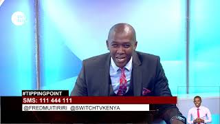 THE STATE OF POLITICS IN KENYA,. #Tippingpoint #SwitchTv