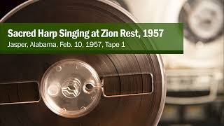 Sacred Harp Singing at Zion Rest, 1957, Tape 1