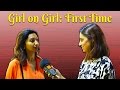 Download Girl On Girl: First Time In Mp4 3Gp Full HD Video