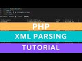php xml parsing tutorial - simple xml parser