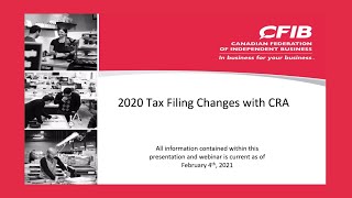 2020 Tax Filing Changes with the CRA