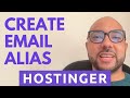 How to Create an Email Alias in Hostinger