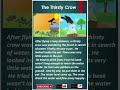 # shorts# English Story |The thirsty crow  | Learn English through story.